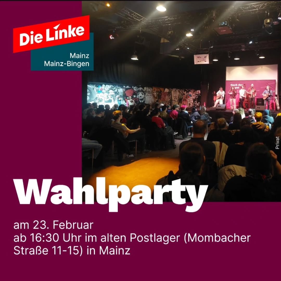 Die Linke Mainz Wahlparty 2025 