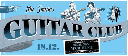 Mr. Smith’s Guitar Club – Gästin: Vroni Frisch