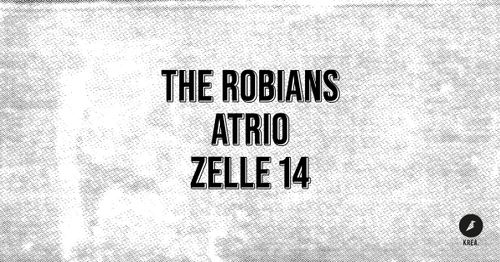 The Robians / Atrio / Zelle 14