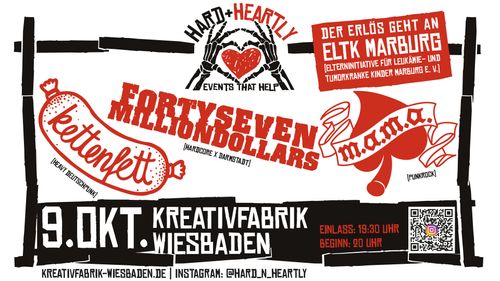 Hard + Heartly 2: 47 Million Dollars / kettenfett / M.A.M.A.