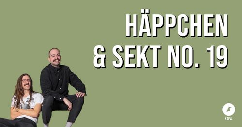 Häppchen & Sekt No.19: Sterben für Deutschland