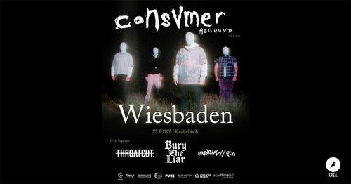 Consvmer / Throatcut. / Eternal//God / Bury the Liar