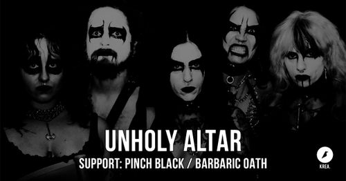 Unholy Altar / Pinch Black / Barbaric Oath