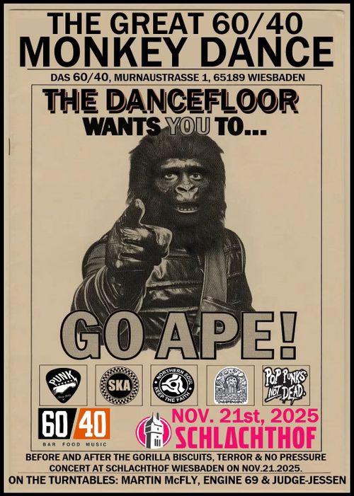 The Great 60/40 Monkey Dance (Gorilla Biscuits Pre und Aftershow-Party))