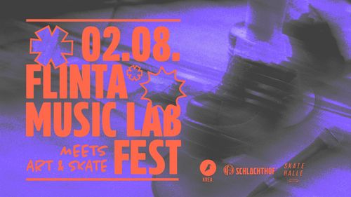 FLINTA* Music Lab Fest meets Art & Skate