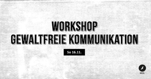 Workshop Gewaltfreie Kommunikation