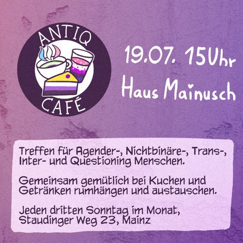 ANTIQ Café – Kaffee und Kuchen von und für agender, nichtbinären, trans, inter und questioning Menschen